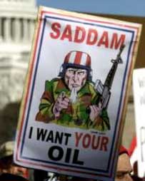 Saddam, I want your oil