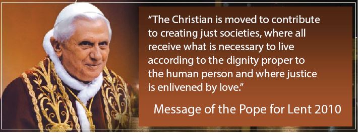 Message of Pope Benedict XVI for Lent 2010 Message of Pope Benedict XVI for Lent 2010