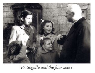 Father Segelle and the seers
