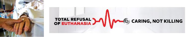 Total refusal of euthanasia