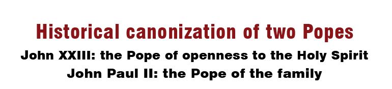 Canonization of two popes