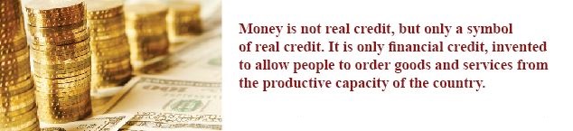 Money is not real credit